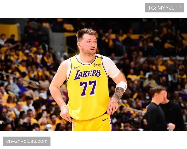 东契奇加盟湖人效应显现 欧洲市场关注度大幅提升